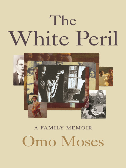 Title details for The White Peril by Omo Moses - Available